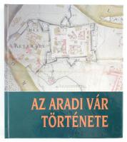 Benkő Elek et al.: Az aradi vár története. Bp., 1998, Zrínyi Kiadó. Kiadói kartonált papírkötés.