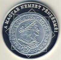 DN "A magyar nemzet pénzérméi - Névérték megjelenése magyar pénzen" Ag emlékérem 10g T:PP ...