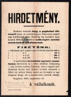 1884 Szeged, hirdetmény a paphalmi töltésnél megkezdett, osztrák-magyar állami vasútvonal építéséhez szükséges földmunkálatokról (kubikos álláshirdetés). Szeged, Endrényi L. és Társa-ny. Hajtott, apró lapszéli szakadásokkal. A szöveget a lapon lévő 1 kr hirdetvénybélyegre nyomtatták rá!