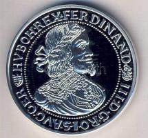 1652. Thaler Ag III.Ferdinánd modern Ag utánverete 20g T:PP Csak 2000db, tanúsítvánnyal!
