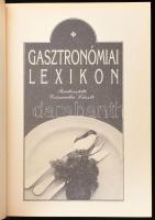 Borda József - Sándor László - Szabó Ernő - Szigeti Andor: Gasztronómiai Lexikon. Szerk.: Csizmadia ...