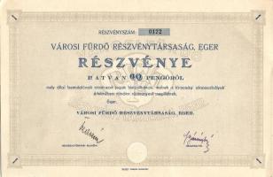 1930-as évek "Városi Fürdő Részvénytársaság, Eger" részvénye 60P-ről, szelvényekkel