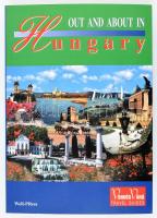 Out and About in Hungary. Vendégváró Travel Guides. (Magyarország idegenforgalmi ismertető, útikönyv). Szerk.: Pálfy Katalin, Körtvélyesi Erzsébet. Miskolc, 2001, Well-PRess. Rendkívül gazdag képanyaggal illusztrálva. Angol nyelven. Kiadói papírkötés, jó állapotban.