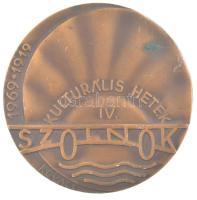 Kovács Dezső (1921-2004) 1969. IV. Kulturális Hetek Szolnok egyoldalas bronz emlékérem (70mm) T:1- patina