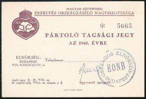 1940 Az Ereklyés Országzászló Szövetség pártoló tagsági jegye dekoratív irredenta grafikával, szép állapotban, kitöltetlen