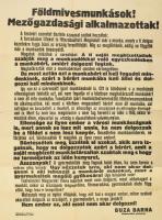 1919 Buza Barna a Károlyi kormány földművelésügyi minisztere felhívása mezőgazdasági munkásoknak a munka beszüntetés ellen. Plakát 50x60 cm