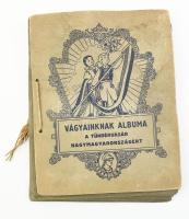 cca 1930 Vágyaink albuma Tündérvásár Nagymagyarországért gyűjtőkép mappa, majdnem teljes 126 db albumban. Első egy két oldal foltos