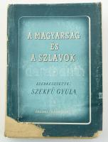 Szekfű Gyula: A magyarság és a szlávok. Szerk.: - -. Divéky Adorján, Fügedi Erik, Gogolák Lajos, Gunda Béla, Hadrovics László, Kniezsa István, Lukinich Imre, Thim József, Trócsányi Zoltán, Zsirai Miklós. Bp., 1942, Kir. M. Pázmány Péter Tudományegyetem Bölcsészeti Karának Magyarságtudományi Intézete, (Franklin-ny.), 278+1 p.+4 térkép +2 t. Kiadói papírkötés, kiadói papír védőborítóban, a papír védőborító kettészakadt, hiányos, a gerincen kis hiány, a borítón kis szakadással és egyik sarkán kis hiánnyal.