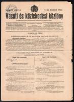 1911-1931 Vasúti lapok, közlönyök, 3 szám: M. Kir. Államvasutak hivatalos lapja 1911. aug. 5., Vasuti és közlekedési közlöny. 1931. okt. 11., 13. Valamint 2 lap más vasúti szaklapokból kivágva.
