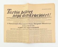 1956 Tartós békéért, népi demokráciáért! A Kommunista és a Munkáspártok Tájékoztató Irodájának hetilapja. Bukarest. 1959. febr. 19. Bp., Szabadság Lapkiadóvállalat, 10 p.