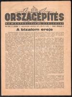 1943 Országépítés. Nemzetpolitikai szolgálat. 1943. ápr. 1. III. évf. 7. sz., sérült, szakadt lapokkal, megviselt állapotban, 20 p. + 1944 Nemzetnevelés 1944. szept. 1. XXVI. évf. 17. sz, foltos, 129-136 p.