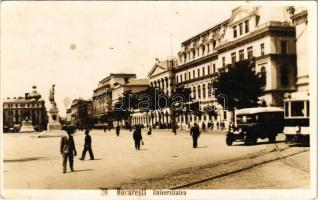 1934 Bucharest, Bukarest, Bucuresti, Bucuresci; Universitatea / university, autobus, tram, monument. I. Podeanu photo (fl)