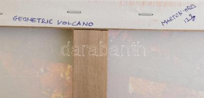 Marton-Ady Gergely (1980-): Geometric volcano. Akril, vászon. Jelzett a hátoldalán. 70x100 cm. KIZÁR...