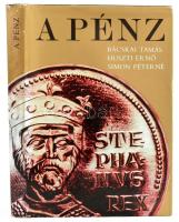 Bácskai Tamás-Huszti Ernő-Simon Péterné: A pénz. Bp., 1974, Kossuth. Szövegközti képanyaggal illusztrált. Kiadói egészvászon-kötés, kiadói papír védőborítóban.