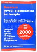 Korszerű orvosi diagnosztika és terápia. Szerk.: Lawrence M. Tierney et al. Bp., 2000, Melania Kft. Kiadói papírkötés. (Nagyméretű, 28,5x20x7,5 cm)