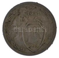 Szovjetunió 1931. 15k Cu-Ni T:3 patina, ph
Soviet Union 1931. 15 Kopecks Cu-Ni C:F patina, edge err...