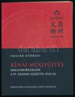 Fajcsák Györgyi: Kínai műgyűjtés Magyarországon a 19. század elejétől 1945-ig. Bp., 2009, Hopp Ferenc Kelet Ázsiai Művészeti Múzeum. 304p. Fekete-fehér képekkel gazdagon illusztrált. Kiadói papírkötés.