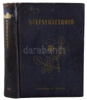 Növényhatározó. Szerk.: Dr. Hortobágyi Tibor. Szocialista Nevelés Könyvtára 56. sz. Bp., 1952, Tankönyvkiadó. Fekete-fehér és színes ábrákkal illusztrált. Kiadói egészvászon-kötés, kissé viseltes borítóval.