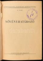 Növényhatározó. Szerk.: Dr. Hortobágyi Tibor. Szocialista Nevelés Könyvtára 56. sz. Bp., 1952, Tankö...