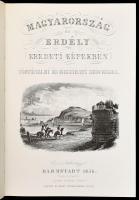 Hunfalvy János: Magyarország és Erdély eredeti képekben. 1-3. köt. Rohbock Lajos illusztrációival. B...
