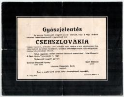 1938 Csehszlovákia felosztása, humoros hirdetméány gyászjelentés formájában, Goldstein ny., Bp., nyomtatványként elküldve, szakadásokkal, 23,5x30 cm / Division of Czechoslovakia, humorous announcement in form of obituary notice, mailed as printed matter, damaged