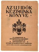 Az Uj Idők kézimunka könyve. Szerk.: Feyérné Kovács Erzsébet. (Az Uj Idők 1935. évi ajándékkönyve). Bp., 1935, Singer és Wolfner, 72+XXXII p. Számos szövegközi és egészoldalas, fekete-fehér illusztrációval. Kiadói papírkötés, kissé sérült borítóval.