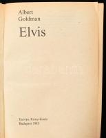 Albert Goldman: Elvis. Ford.: Gálvölgyi Judit. Bp., 1985., Európa. Kiadói egészvászon-kötés, kiadói ...