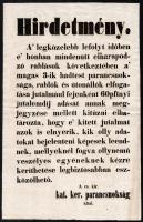 cca 1850 Alföldi betyárok elleni fellépés során információét pénzt ígérő hirdetmény 16x39 cm