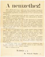 1918 A nemzethez!, propaganda plakát, benne az Ukrajnával (Ukránia) való békekötés hírével, Győzedelmes fegyvereink, s lankadatlan kitartással folytatott őszinte békepolitikánk megérlelték a létfenntartásunkért vívott védelmi harcz első gyümölcsét.,1918. feb. 12., Bp., M. Kir. Állami Nyomda, hajtásnyomokkal, kis szakadásokkal, kis lyukkal, kis foltokkal, 59x45 cm. / Hungarian propaganda poster with the news of peace treaty with Ukraine, 12th of February 1918, with small damages