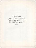 1941 Gastspiel des Ungarischen Nationaltheaters in Deutschland. Bp., 1941., Königl. Ungarische Unive...