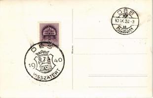 1940 Dés, Dej; Szamos híd / Somes bridge + "1940 Dés visszatért" So. Stpl