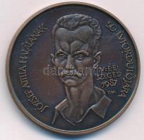 Fritz Mihály (1947-) 1987. József Attila halálának 50. évfordulója - MÉE Szeged kétoldalas bronz emlékérem (42,5mm) T:1,1- apró karc
