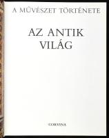 Az antik világ. Szerk.: Dr. Aradi Nóra. A művészet története sorozat. Bp., 1986, Corvina. Gazdag kép...