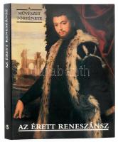 Az érett reneszánsz. Szerk.: Dr. Aradi Nóra. A művészet története sorozat. Bp., 1991, Corvina. Gazdag képanyaggal illusztrált. Kiadói műbőr-kötés, karcos papír védőborítóban.