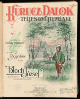 cca 1910 Kotta kolligátum: Kurucz dalok, Magyar zenei ereklyék, Az 1848-49-iki szabadságharcz dalai ...