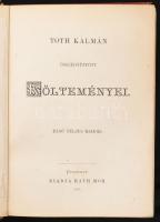 Tóth Kálmán összegyűjtött költeményei. Első teljes kiadás. Budapest, 1878, Ráth Mór. 1t (a költő fén...
