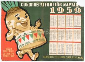 1959 Gönczi-Gebhardt Tibor (1902-1994): Cukorrépatermelők naptára - Kössön szerződést a cukorrépatermelésre! plakát, kis beszakadással,, a sarkán hiánnyal, 48×66 cm
