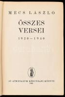 Mécs László összes versei 1920-1940. Számozott, aláírt! Bp., 1941, Athenaeum. Kiadói egészvászon kötés, belül gerincnél kissé szakadt, kopottas állapotban.
