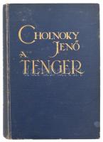 Cholnoky Jenő: A tenger. Bp., 1931, Singer és Wolfner. Kiadói egészvászon kötés, kopottas állapotban
