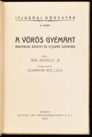 Ifjúsági Könyvtár 6-10. kötete: Sam Scoville: A vörös gyémánt; Haraszthy Ágoston: Tizenöt hét indián...