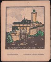 cca 1914 Cselényi Elemér: Fraknói vár déli oldala, linómetszet a Díszítő Művéászetből17,5×16,5 cm