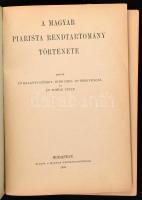 Dr. Balanyi György-Bíró Imre-Dr. Bíró Vencel-Dr. Tomek Vince: A magyar piarista rendtartomány történ...