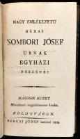 Sombori József: Nagy emlékezetű néhai 'Sombori Jó'sef úrnak egyházi beszédei II-III. köt. ...