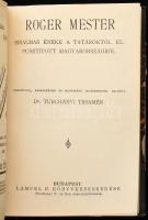 Kolligátum: Perényi Adolf: Tinódi Sebestyén válogatott históriás énekei. Bp., Lampel. 60 p Turchányi...