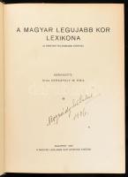 A magyar legújabb kor lexikona. Szerk.: Tátky Zoltán - Strazimir Oszkár. Bp., 1932, Magyar legújabb ...
