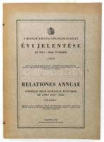 A Magyar Királyi Földtani Intézet évi jelentése az 1941-1942. évekről. I. kötet. Bp., 1945., Kulcsár Andor-ny. Benne két kihajtható térkép-melléklettel. Kiadói papírkötés, az egyik térkép-melléklet szakadt.