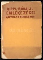 Rippl-Rónai József Emlékezései. Bp., 1911, Nyugat, 159 p.+11 (reprodukciók) t.+ 2 (hasonmás) t.+10 tusrajz lapszámozáson belül. Első kiadás. Kiadói papírkötés, széteső állapotban, a borító szakadozott, sérült, az elülső borító levált, a gerince/kötése szétvált, egy-két lap szakadt. Számozatlan példány.