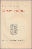 Tóth Ervin: Európai grafika. Bp., 1943, Dr. Vajna és Bokor, 1 (címkép) t. +188 p. A 99. oldaltól a 188. oldalig gazdag fekete-fehér és színes képanyaggal illusztrált. Kiadói kemény-kötés, kopott borítóval, javított, hiányos gerinccel, de belül jó állapotban.   Számozott (124./200) és a szerző Tóth Ervin (1910-1999) művészettörténeti író által aláírt példány.