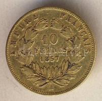 Franciaország/Császárság 1857. 10Fr Au 3,2258g T:3