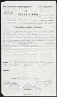 1919 Bp., Zita királyné honvéd helyőrségi kórház által kiállított orvosi lelet, orvosfőnöki és kórházparancsnoki aláírással, Budapesti I. sz. (volt honvéd helyőrségi) katona-kórházparancsnokság bélyegzővel